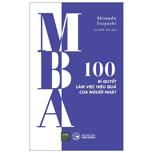 MBA - 100 Bí Quyết Làm Việc Hiệu Quả Của Người Nhật PDF