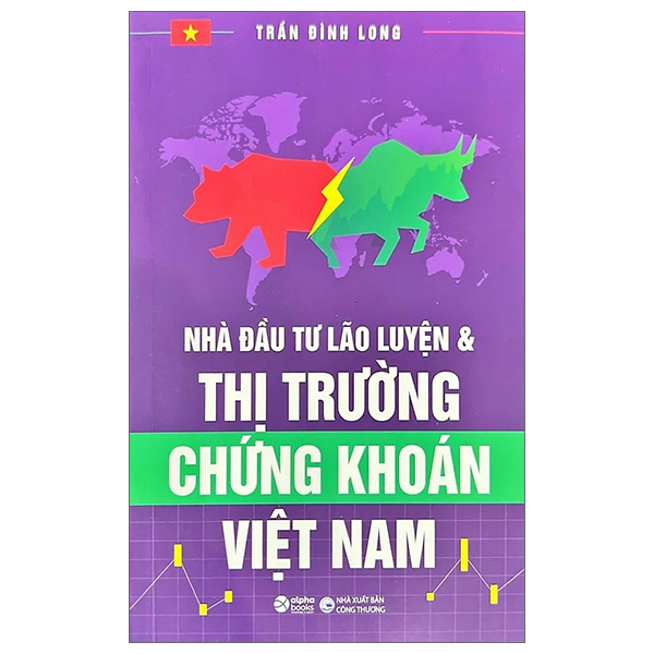 Nhà Đầu Tư Lão Luyện Và Thị Trường Chứng Khoán Việt Nam (Tái Bản 2023) PDF