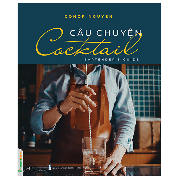 Câu Chuyện Cocktail - Bartender’s Guide PDF
